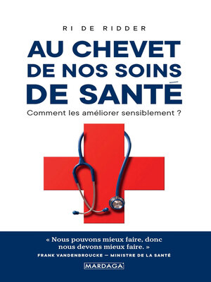 cover image of Au chevet de nos soins de santé